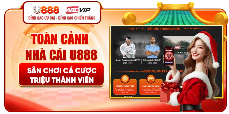 Toàn cảnh nhà cái U888 – Sân chơi cá cược triệu thành viên